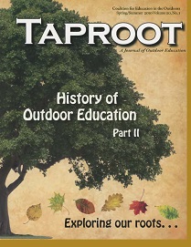Taproot history of outdoor education part 2 spring/summer 2010